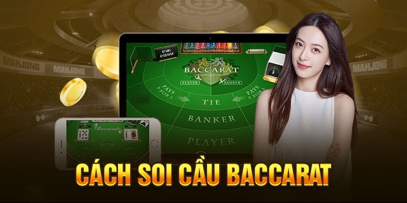 Các Kiểu Cầu Soi Baccarat Phổ Biến Tại VSWIN Bạn Không Nên Bỏ Qua